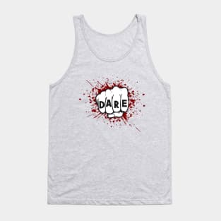 Dare Tank Top